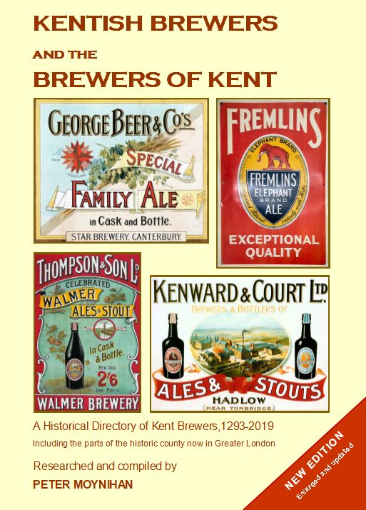 KENTISH BREWERS AND THE BREWERS OF KENT